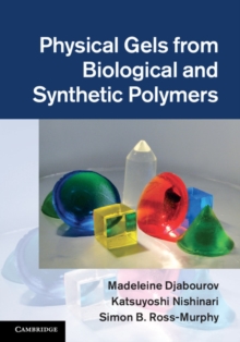Image for Physical Gels from Biological and Synthetic Polymers