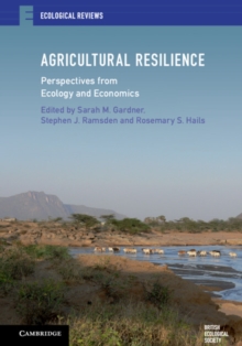 Image for Agricultural resilience  : perspectives from ecology and economics