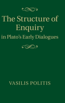 Image for The Structure of Enquiry in Plato's Early Dialogues