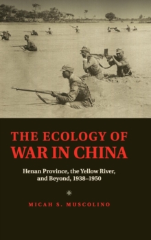 Ecology of War in China