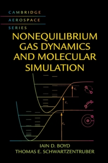 Image for Nonequilibrium Gas Dynamics and Molecular Simulation