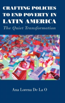 Crafting Policies to End Poverty in Latin America