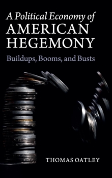 Political Economy of American Hegemony