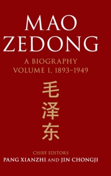 Image for Mao Zedong: Volume 1, 1893–1949