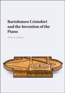 Image for Bartolomeo Cristofori and the invention of the piano