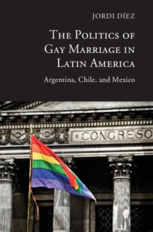 Politics of Gay Marriage in Latin America