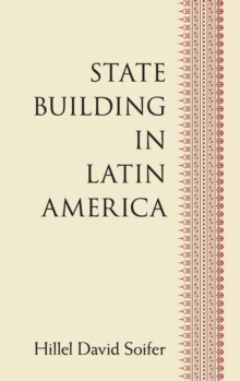 State Building in Latin America