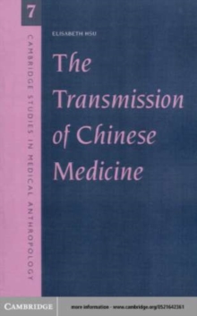 Image for The transmission of Chinese medicine