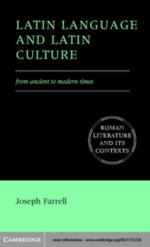 Image for Latin language and Latin culture: from ancient to modern times