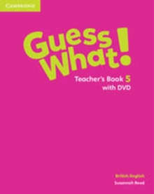 Image for Guess What! Level 5 Teacher's Book with DVD British English