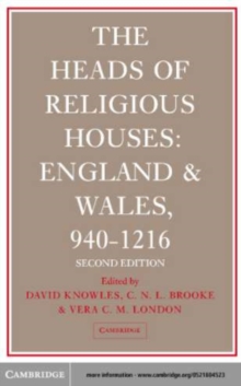 Image for The heads of religious houses, England and Wales.:  (940-1216)