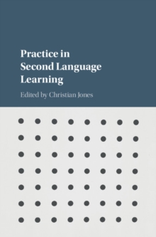 Practice in Second Language Learning