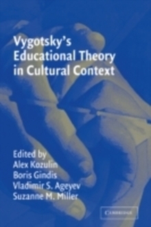 Image for Vygotsky's educational theory in cultural context