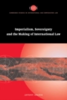 Image for Imperialism, sovereignty, and the making of international law