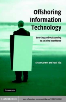 Image for Offshoring information technology: sourcing and outsourcing to a global workforce
