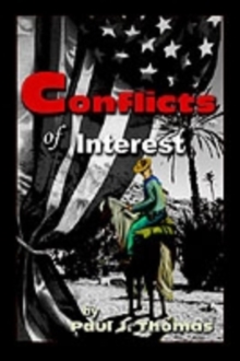 Image for Conflicts of interest: challenges and solutions in business, law, medicine, and public policy