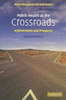 Image for Public health at the crossroads: achievements and prospects