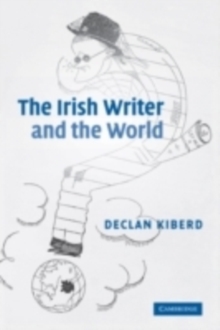 Image for The Irish writer and the world