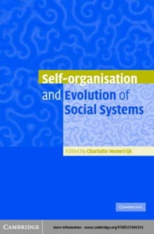 Image for Self-organisation and evolution of biological and social systems