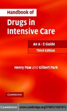 Image for Handbook of drugs in intensive care: an A-Z guide