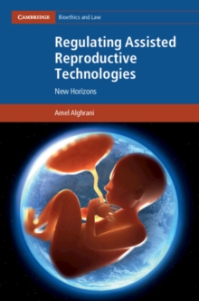Image for Regulating assisted reproductive technologies  : new horizons