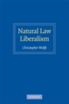 Image for Natural law liberalism