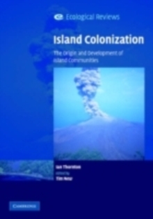 Image for Island colonization: the origin and development of island communities