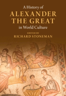 History of Alexander the Great in World Culture