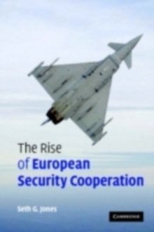Image for The rise of European security cooperation