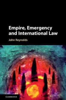 Image for Empire, emergency, and international law