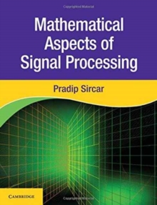 Image for Mathematical Aspects of Signal Processing