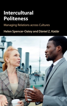 Intercultural Politeness: Managing Relations across Cultures