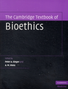 Image for The Cambridge textbook of bioethics