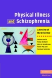 Image for Physical illness and schizophrenia: a review of the evidence