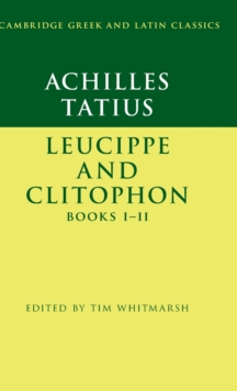 Image for Achilles Tatius: Leucippe and Clitophon Books I–II