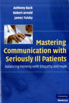 Image for Mastering Communication with Seriously Ill Patients: Balancing Honesty with Empathy and Hope