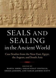 Seals and Sealing in the Ancient World