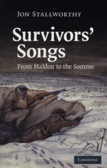 Image for Survivors' songs: from Maldon to the Somme