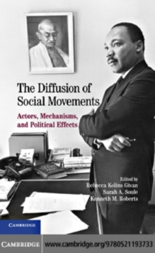 Image for The diffusion of social movements: actors, mechanisms, and political effects