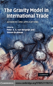 Image for The gravity model in international trade: advances and applications