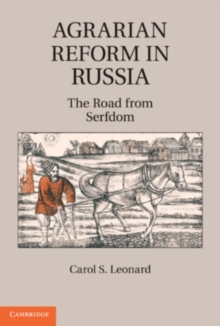 Image for Agrarian reform in Russia: the road from serfdom