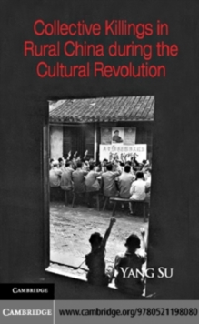 Image for Collective killings in rural China during the cultural revolution