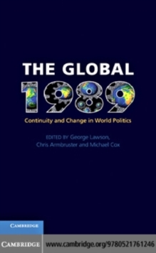 Image for The global 1989: continuity and change in world politics