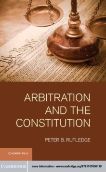 Image for Arbitration and the constitution