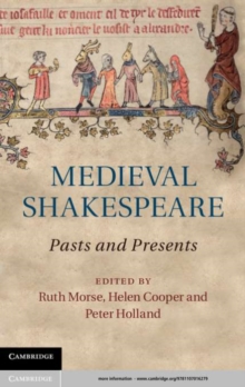 Image for Medieval Shakespeare: pasts and presents