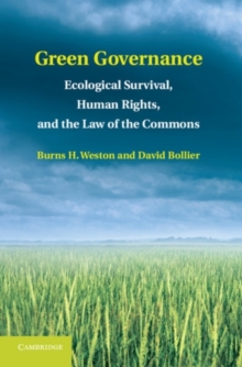 Image for Green governance: ecological survival, human rights, and the law of the commons