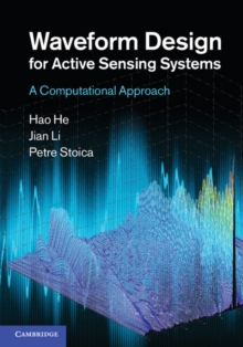 Image for Waveform Design for Active Sensing Systems: A Computational Approach