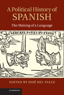 Image for Political History of Spanish: The Making of a Language