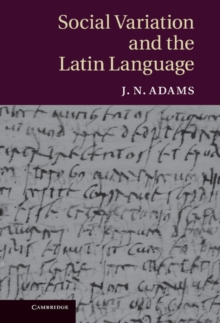 Image for Social Variation and the Latin Language