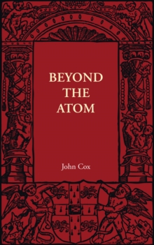 Image for Beyond the Atom
